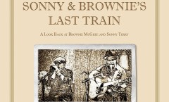 Sonny & Brownie's Last Train (cd 2017)