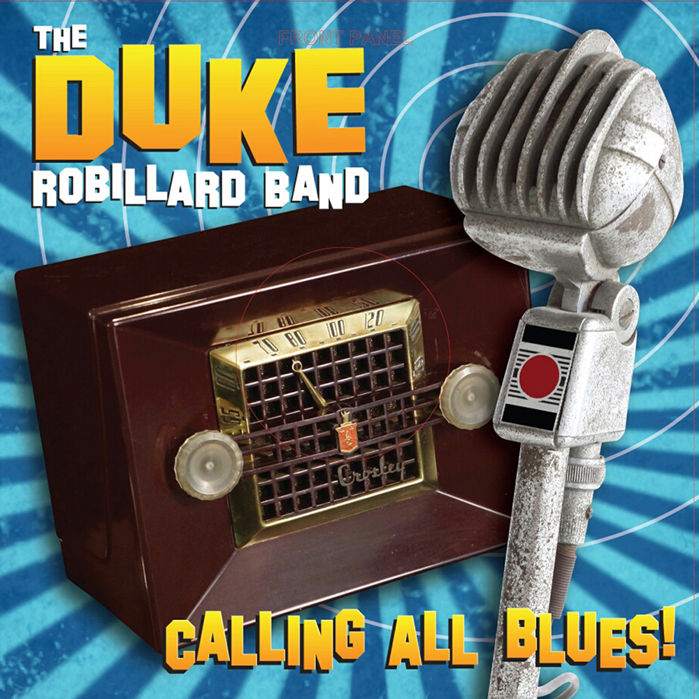 DUKE ROBILLARD CALLING ALL BLUES